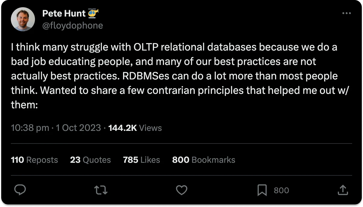 Pete Hunt's tweet about new best practices when it comes to OLTP.